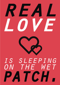 Real Love Is Sleeping On The Wet Patch Birthday Card Real Love Is Sleeping On The Wet Patch Birthday Card