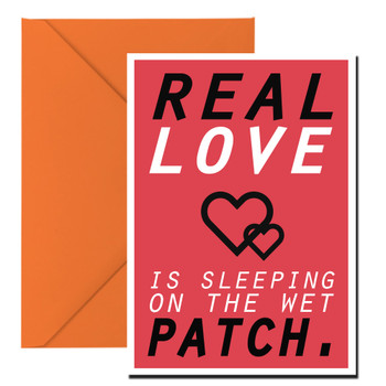 Real Love Is Sleeping On The Wet Patch Birthday Card Real Love Is Sleeping On The Wet Patch Birthday Card