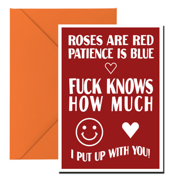 Roses Are Red Patience Is Blue Fuck Knows How Much I Put Up With You Birthday Card Roses Are Red Patience Is Blue Fuck Knows How Much I Put Up With You Birthday Card