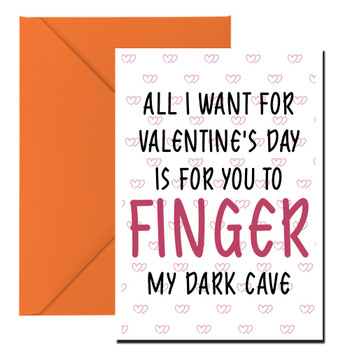 Naughty 10 All I Want For Valentine's Day Is For You To Finger My Dark Cave Birthday Card Naughty 10 All I Want For Valentine's Day Is For You To Finger My Dark Cave Birthday Card