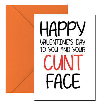 Naughty 123 Happy Valentine's Day To You And Your Cunt Face Birthday Card Naughty 123 Happy Valentine's Day To You And Your Cunt Face Birthday Card