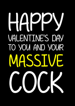 Naughty 125b Happy Valentine's Day To You And Your Massive Cock Birthday Card Naughty 125b Happy Valentine's Day To You And Your Massive Cock Birthday Card