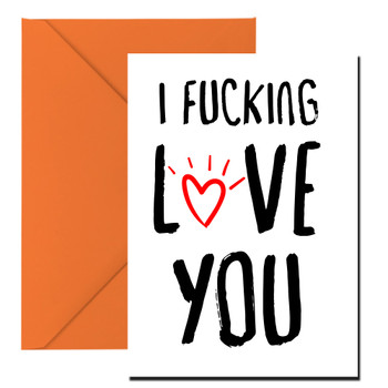 Naughty 148 I Fucking Love You Birthday Card Naughty 148 I Fucking Love You Birthday Card