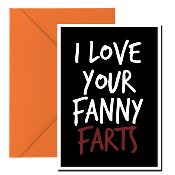Naughty 166a I Love Your Fanny Farts Birthday Card Naughty 166a I Love Your Fanny Farts Birthday Card