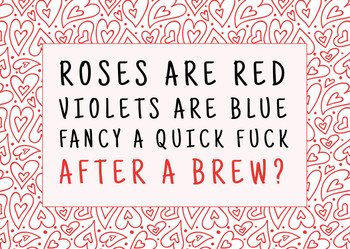 Naughty 492 Roses Are Red Violets Are Blue Fancy A Quick Fuck After A Brew  Birthday Card Naughty 492 Roses Are Red Violets Are Blue Fancy A Quick Fuck After A Brew  Birthday Card