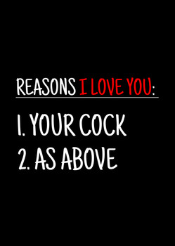 Naughty 496b Reasons I Love You. 1 Your Cock 2.As Above Birthday Card