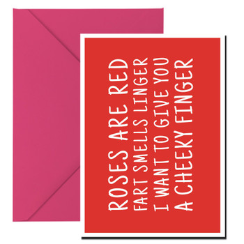 Naughty 498 Roses Are Red Fart Smells Linger I Want To Give You A Cheeky Finger Birthday Card Naughty 498 Roses Are Red Fart Smells Linger I Want To Give You A Cheeky Finger Birthday Card