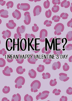 Naughty 63 Choke Me I Mean Happy Valentine's Day Birthday Card Naughty 63 Choke Me I Mean Happy Valentine's Day Birthday Card