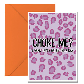 Naughty 63 Choke Me I Mean Happy Valentine's Day Birthday Card Naughty 63 Choke Me I Mean Happy Valentine's Day Birthday Card
