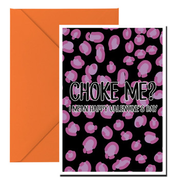 Naughty 63a Choke Me I Mean Happy Valentine's Day Birthday Card Naughty 63a Choke Me I Mean Happy Valentine's Day Birthday Card