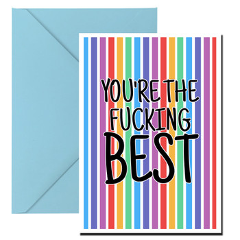 Naughty 390 You're The Fucking Best Birthday Card Naughty 390 You're The Fucking Best Birthday Card