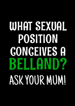 Naughty 305a What Sexual Position Conceives A Bellend Ask Your Mum! Birthday Card