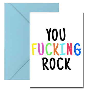 Naughty 318 You Fucking Rock Birthday Card