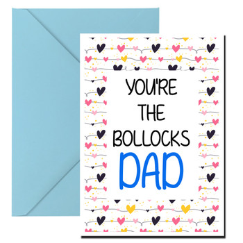 Naughty 387 You're The Bollocks Dad Birthday Card Naughty 387 You're The Bollocks Dad Birthday Card