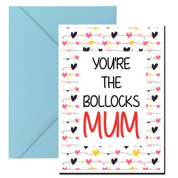 Naughty 388 You're The Bollocks Mum Birthday Card Naughty 388 You're The Bollocks Mum Birthday Card