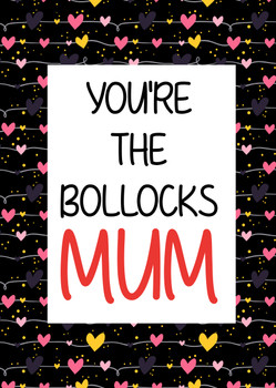 Naughty 388a You're The Bollocks Mum Birthday Card Naughty 388a You're The Bollocks Mum Birthday Card