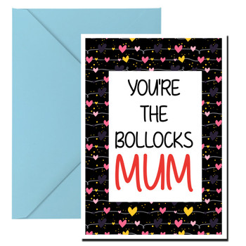 Naughty 388a You're The Bollocks Mum Birthday Card Naughty 388a You're The Bollocks Mum Birthday Card