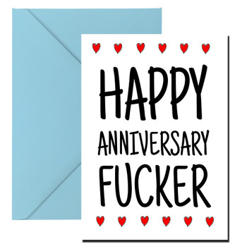 Naughty 440 Happy Anniversary Fucker Birthday Card Naughty 440 Happy Anniversary Fucker Birthday Card