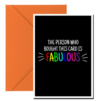 Naughty 270c The Person Who Bought This Card Is Fabulous Birthday Card