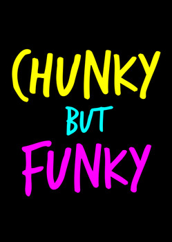 Naughty 64a Chunky But Funky Birthday Card