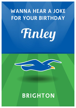 Birthday Joke Brighton Football Funny Birthday Card Birthday Joke Brighton Football Funny Birthday Card