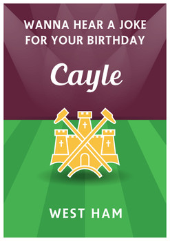 Birthday Joke West Ham Football Funny Birthday Card