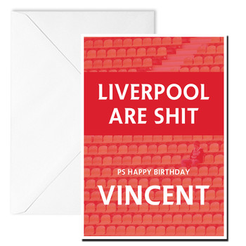 Liverpool Are Shit Happy Birthday Birthday Card Liverpool Are Shit Happy Birthday Birthday Card
