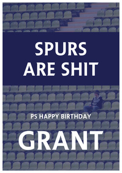 Tottenham Are Shit Happy Birthday Birthday Card Tottenham Are Shit Happy Birthday Birthday Card