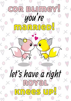 Blimey Youre Married Lets Have A Right Royal Knees Up Birthday Card Blimey Youre Married Lets Have A Right Royal Knees Up Birthday Card