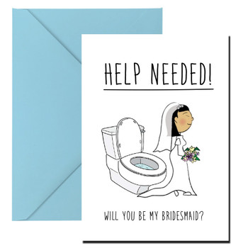 Help Needed Will You Be My Bridesmaid Birthday Card Help Needed Will You Be My Bridesmaid Birthday Card