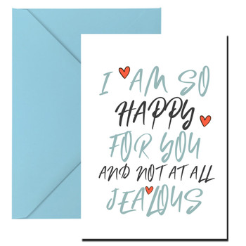 I Am So Happy For You And Not At All Jealous Birthday Card I Am So Happy For You And Not At All Jealous Birthday Card