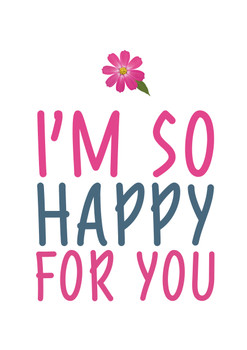 Im So Happy For You Birthday Card Im So Happy For You Birthday Card