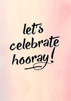 Lets Celebrate Hooray Birthday Card