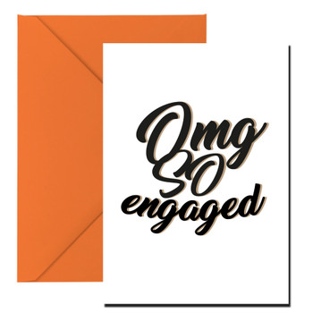 Omg So Engaged Black White Birthday Card