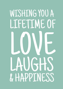 Wishing You A Lifetime Of Love Laughs And Happiness Birthday Card Wishing You A Lifetime Of Love Laughs And Happiness Birthday Card