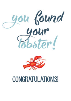 You Found Your Lobster Comgratulations Birthday Card You Found Your Lobster Comgratulations Birthday Card