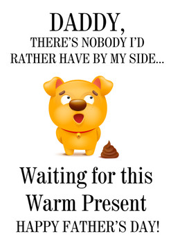 Funny Fathers Day Card 77 Awkwardly Waiting While I Poop.