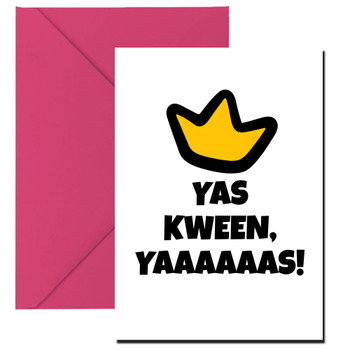 Yas Kween Yaaaas Gay Lgbt Birthday Card Yas Kween Yaaaas Gay Lgbt Birthday Card