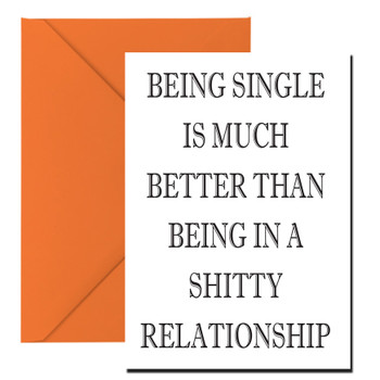 Being Single Birthday Card