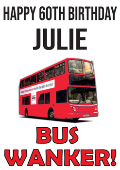 Happy Birthday Bus Wanker Birthday Card Happy Birthday Bus Wanker Birthday Card