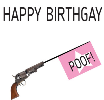 Happy Birthgay Poof Birthday Card