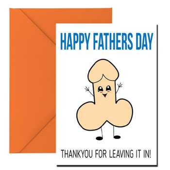 Happy Fathers Day Thankyou For Leaving It In Birthday Card