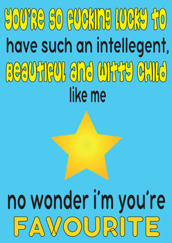 Happy Fathers Day, You're So Fucking Lucky Birthday Card