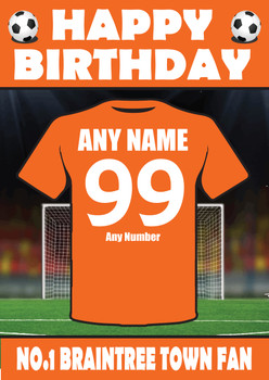 Personalised Football Fan Card Braintree Town Football Birthday Card Personalised Football Fan Card Braintree Town Football Birthday Card