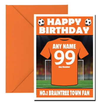 Personalised Football Fan Card Braintree Town Football Birthday Card Personalised Football Fan Card Braintree Town Football Birthday Card