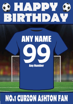 Personalised Football Fan Card Curzon Ashton Football Birthday Card