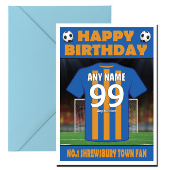Personalised Football Fan Card Shreswbury Town Football Birthday Card Personalised Football Fan Card Shreswbury Town Football Birthday Card