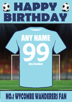 Personalised Football Fan Card Wycombe Wanderers Football Birthday Card