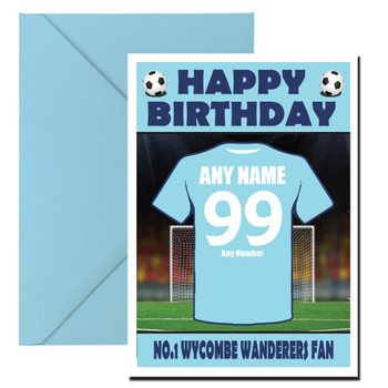 Personalised Football Fan Card Wycombe Wanderers Football Birthday Card