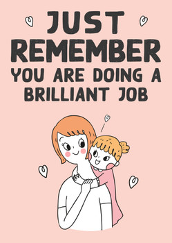 Md23 Just Remember You Are Doing A Brilliant Job